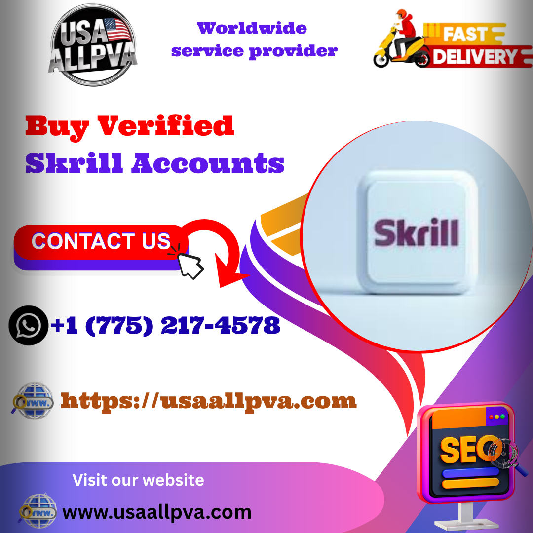 Buy Verified Skrill Accounts