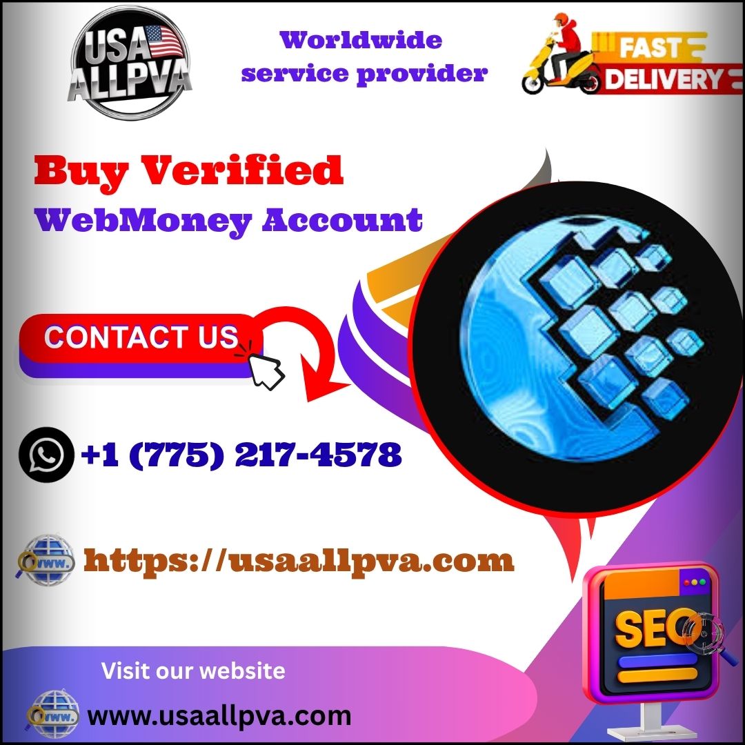 Buy Verified WebMoney Account